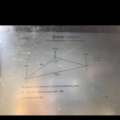 The diagram shows three points P, Q and R on horizontal ground.

PQ = 50 m, PR = 100 m and angie P