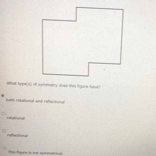 What type(s) of symmetry does this figure have?

both rotational and reflectional
rotational
refle