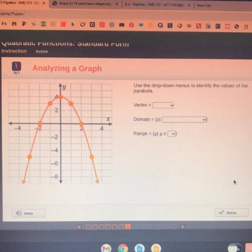 Use the drop-down menus to identify the values of the

parabola.
Vertex = (-3, -5), (-2, 0),
(0, 4