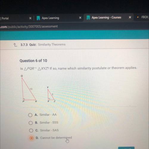 Question 6 of 10

Is APQR- AXYZ? If so, name which similarity postulate or theorem applies.
Q
10
P