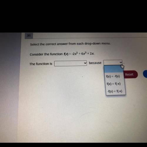 Select the correct answer from each drop-down menu.

Consider the function fx) = -2x + 6x3 + 2x.
T