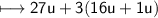 \\ \sf\longmapsto 27u+3(16u+1u)