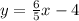 y =  \frac{6}{5} x - 4