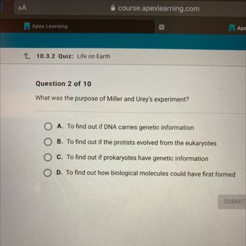 What’s was the purpose of Miller and Urey’s experiment