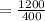 =  \frac{1200}{400}