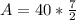 A=40*\frac{7}{2}