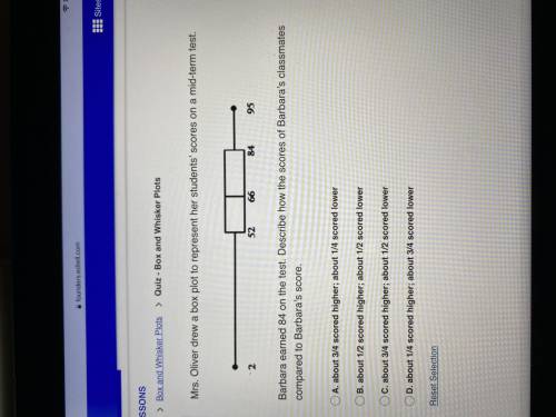 Barbara earned 84 on the test describe how the scores of Barbara’s classmates compared to Barbara’s