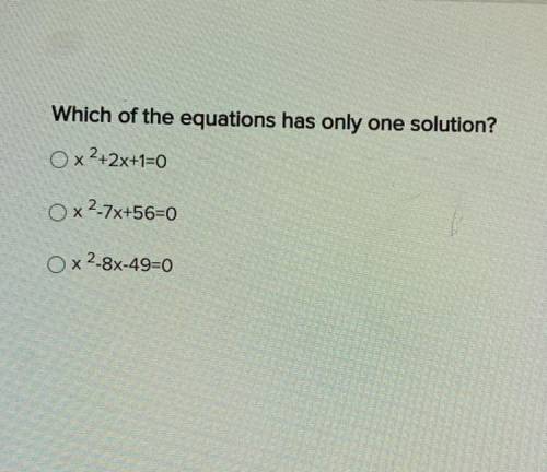 Which of the equations has only one solution?