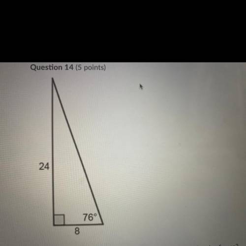 Which of the following is a correct tangent ratio for the figure?

9
A) tan(76°) =
12
B) tan(24°)