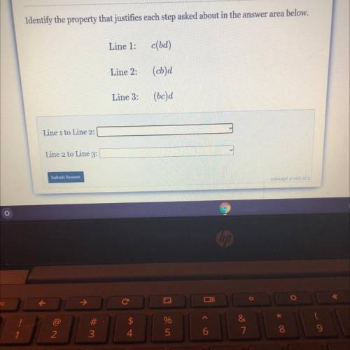 Identify the property that justifies each step asked about in the answer area below.

Line 1:
c(bd