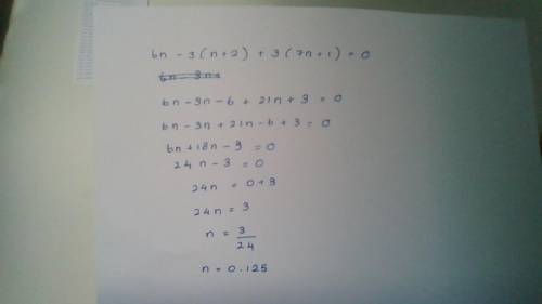 Slove the following equation.6n - 3(n + 2) + 3(7n + 1) = 0​