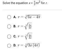 Solve the eqaution x=(4)/(3)\pi r^(3) for r