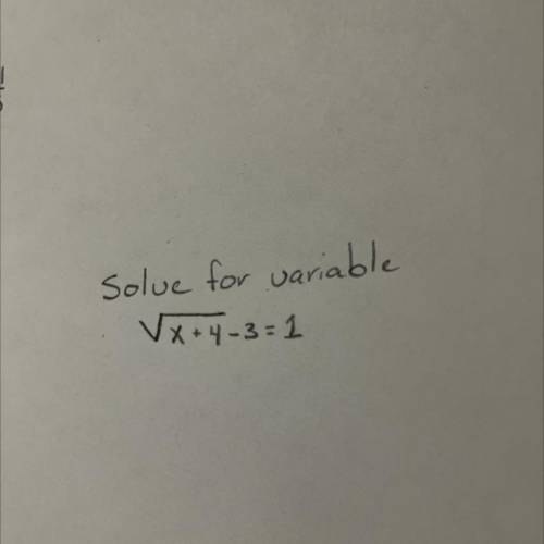 Help!!! Solve for variable and show steps