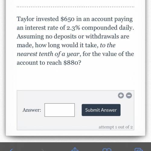 How long would it take for the value of the account to reach $880 to the nearest tenth of a year?