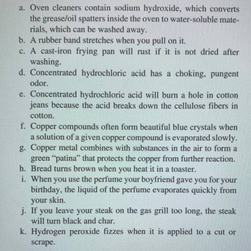 Classify each of the following as a physical or chemical change or property.