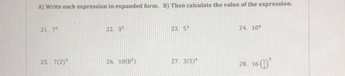 HELPP ME DUE TODAY PLEASE AND THANK YOU

Write each expression in expanded form. D) Then calculate