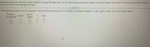 A woman works at a law firm in city A which is about 40 miles from city B. She must go to the new l