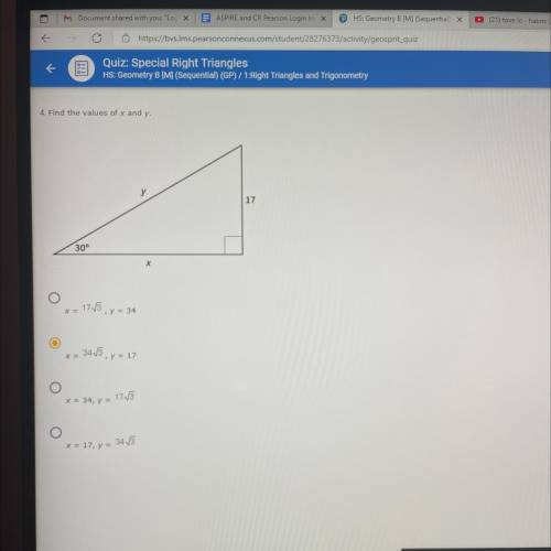 4. Find the values of x and y.

17
30°
X
x= 1763 , y = 34
x = 34/3, y = 17
x = 34, y = 17/5
O
* =