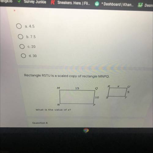 Rectangle RSTU is a scaled copy of rectangle MNPQ
What is the value of x?