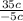 \frac{35c}{-5c}