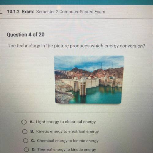 The technology in the picture produces which energy conversion?

VOU
O A. Light energy to electric