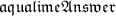 \huge\mathfrak{\fcolorbox{aqua}{lime}{Answer}}