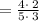 = \frac{4\cdot \:2}{5\cdot \:3}