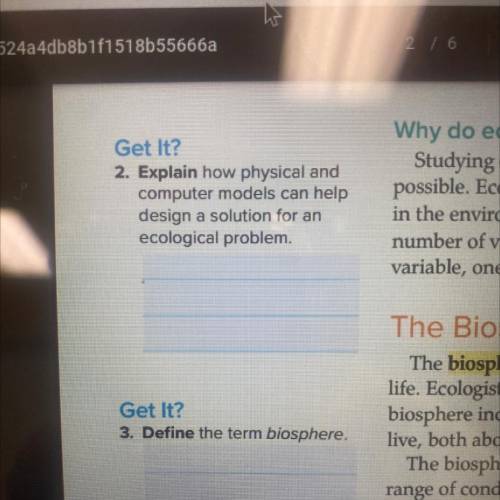 2. Explain how physical and

computer models can help
design a solution for an
ecological problem.