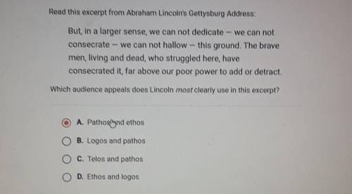 Read this excerpt from Abraham Lincoln's Gettysburg Address: - But, in a larger sense, we can not d