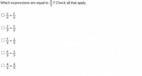 Which expressions are equal to ? Check all that apply.