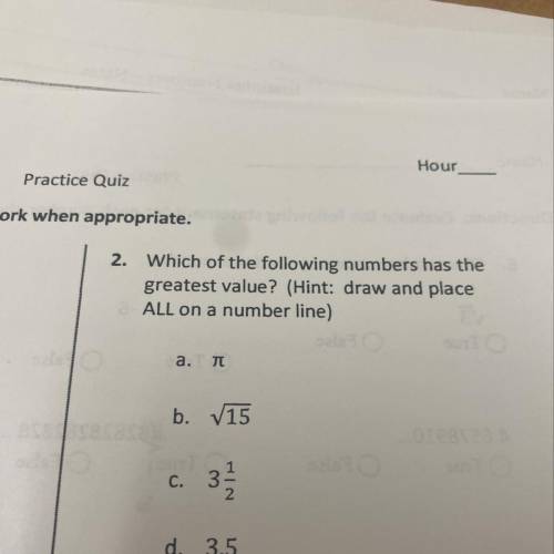 Which of the following numbers has the

greatest value? (Hint: draw and place
ALL on a number line