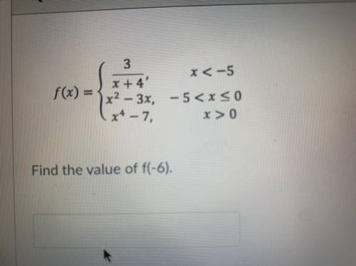 HELPP!! Find the value of f(-6), also find the value of f(0) and find the value of f(3)