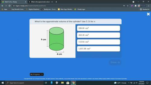 What is the approximate volume of the cylinder use 3.14 for