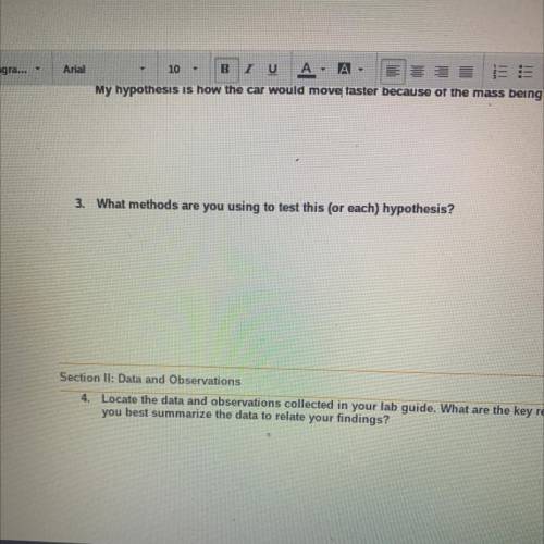 Lab report Motion: 3. What methods are you using to test this (or each) hypothesis?