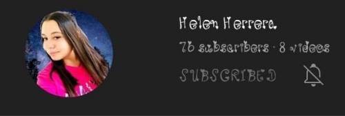 WIll GIVE BRAINLIEST IF YOU DO THIS GO ON YT Helen Herrera with 75 subs! sub now! :)