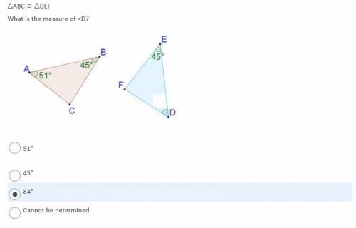 ΔABC ≅ ΔDEF
What is the measure of