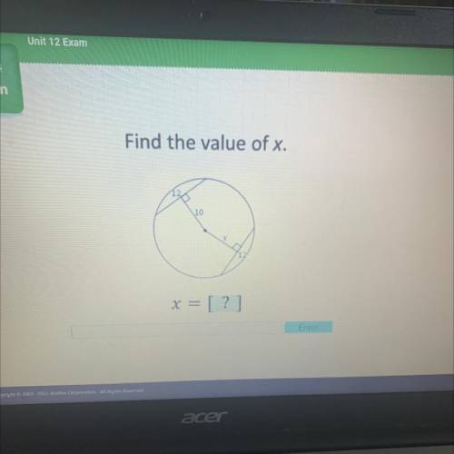 Find the value of x.
10
x = [?]
Enter