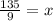 \frac{135}{9} = x