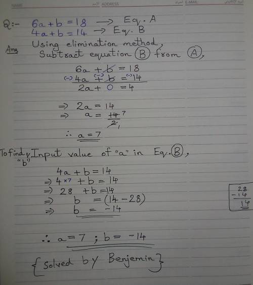 6a+b=18
4a+b=14
solve in simultaneous