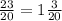 \frac{23}{20} = 1\frac{3}{20}