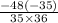 \frac{-48\left(-35\right)}{35\times 36}\\