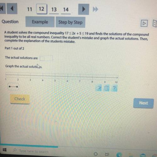 A student solves the compound inequality 17 2x+5319 and finds the solutions of the compound

inequ