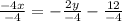 \frac{-4x}{-4}=-\frac{2y}{-4}-\frac{12}{-4}