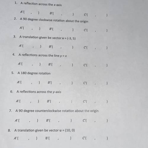 Identify the coordinates of the vertices of the image of triangle ABC after each transformation.