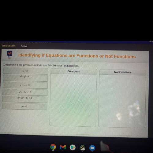 Identify if equations are functions or not functions (see photo) sort them out please