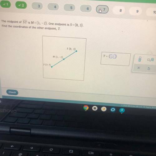 The midpoint of ST is M=(1, -2). One endpoint is S=(8,3). Find the coordinates of the other endpoin