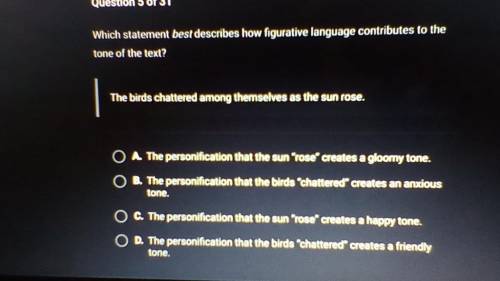 Which statement best Describes how figurative language contributes to the tone of the text.

the b