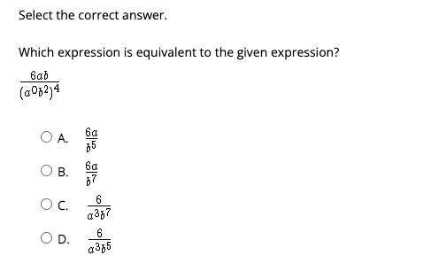 Select the correct answer.

Which expression is equivalent to the given expression?
6ab / (a^0b^2)