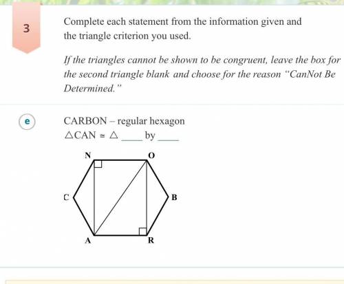 I need this by tonight:

3
Complete each statement from the information given and the triangle cri