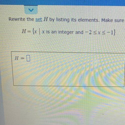 H = {x | x is an integer and -2